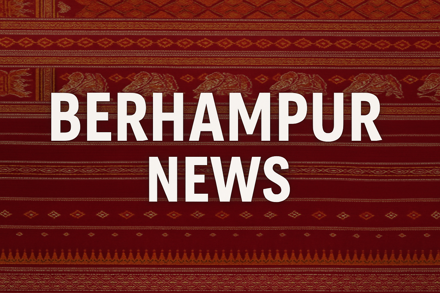 Berhampur Rising — The Infrastructure & Industry Wave Powering the City’s Growth - Berhampur News